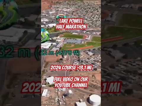 Lake Powell Half Marathon 2024: fly over the half-marathon course! Video of the race path.