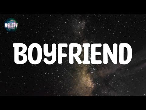 Dove Cameron - Boyfriend (Lyrics)