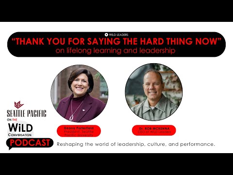 "Thank You for Saying the Hard Thing Now" – on Lifelong Learning and Leadership