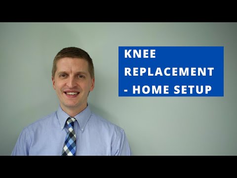 Home Setup Tips After Knee Replacement