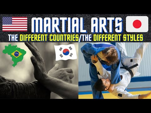 MARTIAL ARTS: THE COUNTRIES AND STYLES BRIEF VISUAL EXPLANATION