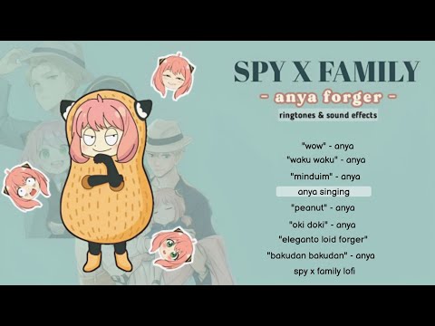 SPY X FAMILY | Anya Forger (ringtones and sound effects) 🥜