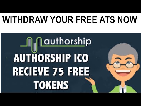 How To Withdraw Your Free  Authorship (ATS) Token. Authorship Free Token From Bounty