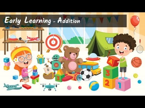 Early Learning Toddlers - Addition