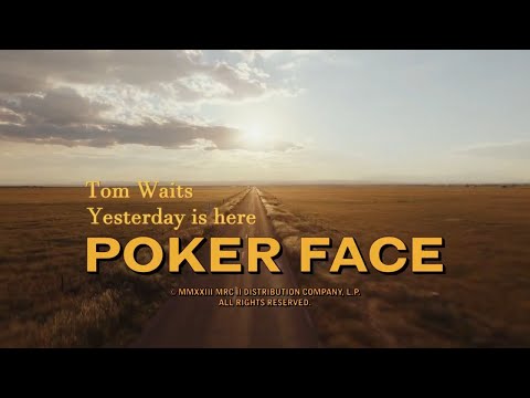 Tom Waits - Yesterday Is Here (Poker Face Soundtrack S01E02)