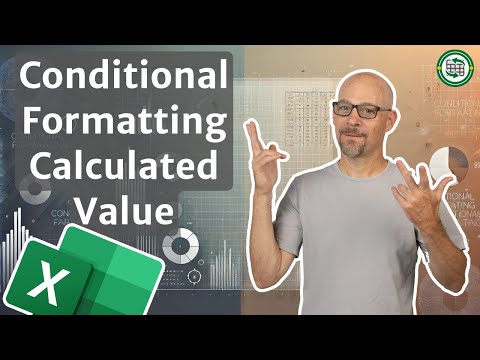 Conditional Formatting with a Calculated Value