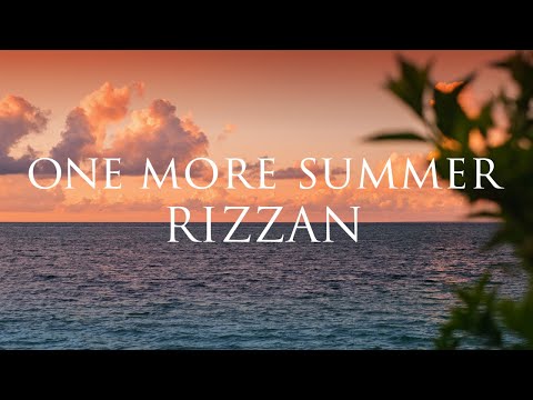 リザンの夏 / ONE MORE SUMMER RIZZAN #1