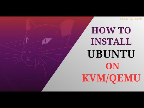 How to Install Ubuntu Linux on KVM | Install Ubuntu on QEMU