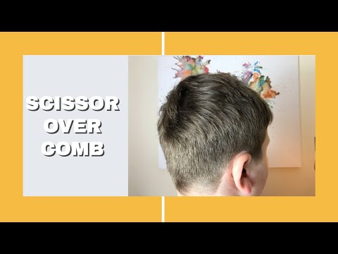 Scissor over comb for beginners