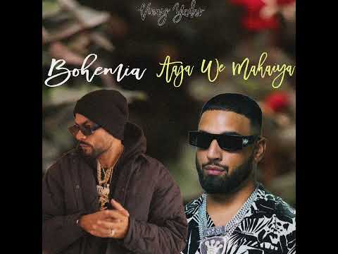 Bohemia X Aaja We Mahiya