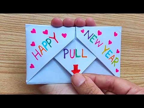 DIY - SURPRISE MESSAGE CARD FOR NEW YEAR | Pull Tab Origami Envelope Card | Happy New Year Card 2025