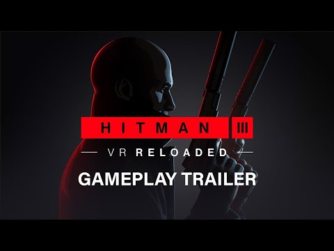 HITMAN 3 VR: Reloaded | Gameplay Trailer | Meta Quest 3