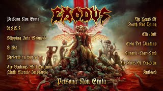 EXODUS - Persona Non Grata (OFFICIAL FULL ALBUM STREAM)