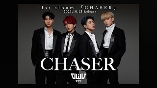 OWV – 1st album「CHASER」Information Video