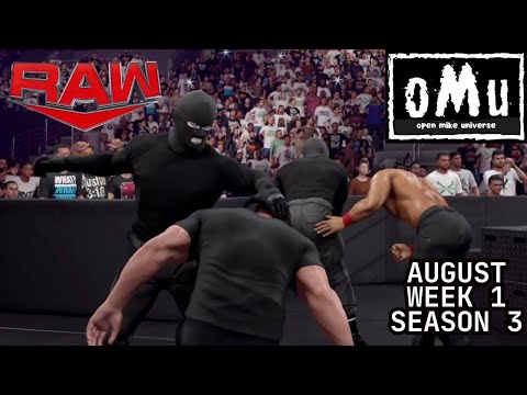 Open Mike Universe RAW (Season 3 August Week 1)