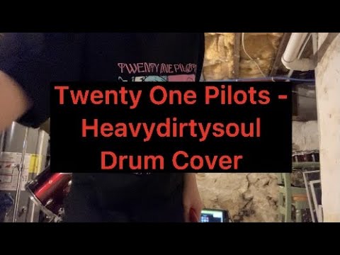 Heavydirtysoul - Twenty One Pilots Drum Cover