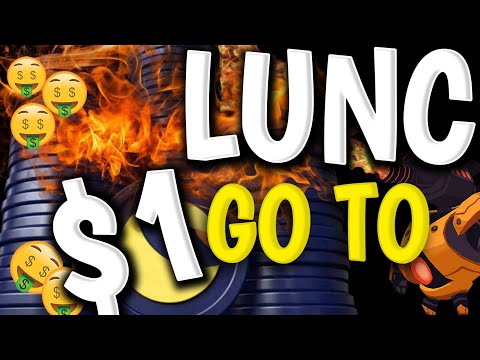 LUNC Going To $1🔥TERRA LUNA CLASSIC $1 BREAKING NEWS💸LUNC coin News Today💰LUNC coin Price Prediction