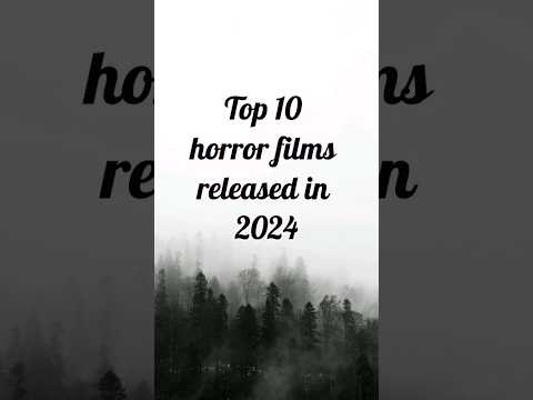 Top 10 horror films released in 2024 #ytshort #top #horror #2024