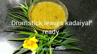 Drumstick leaves kadaiyal/ முருங்கை கீரை கடைசல் with English subtitles