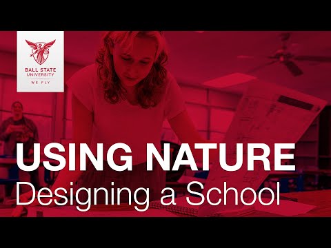 Using Nature - Designing a La Porte School