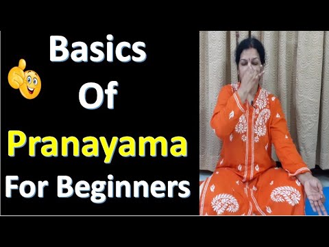 Basics of  Pranayama  For  Beginners