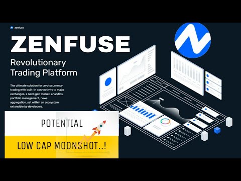 Zenfuse - A Revolutionary Trading Platform | ZEFU Token Low Cap Moonshot.?