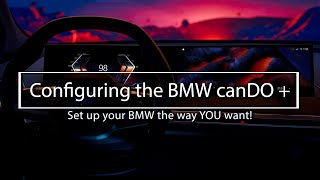 Setup the new canDO Plus in your BMW - Easily personalize your options in your way!