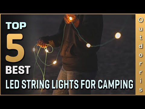 Top 5 Best Led String Lights for Camping Review in 2023