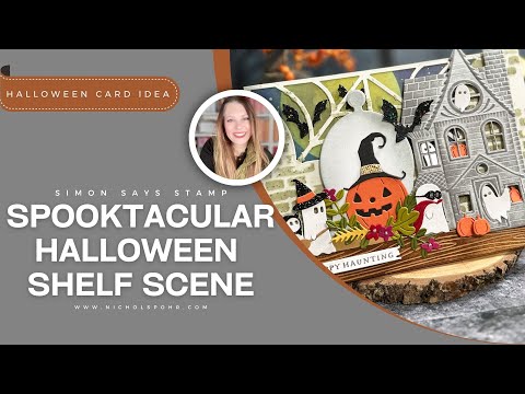 Create a SPOOKTACULAR Halloween Shelf Scene Card