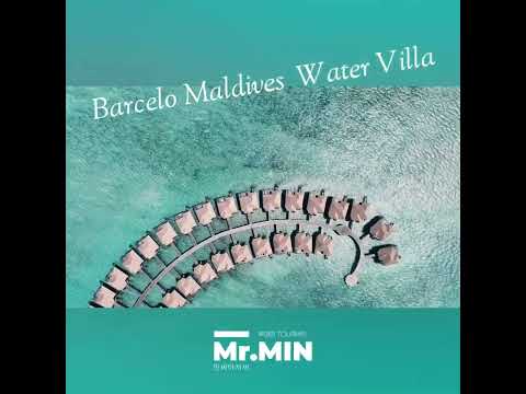 바르셀로 몰디브 워터빌라  barcelo whale lagoon maldives