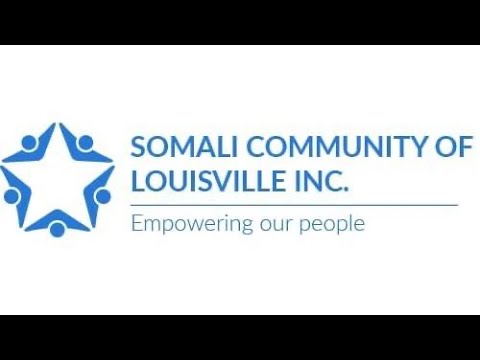 SOMALI COMMUNITY OF LOUISVILLE INC