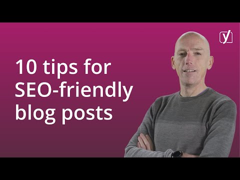 10 tips to write an SEO friendly blog post 📝