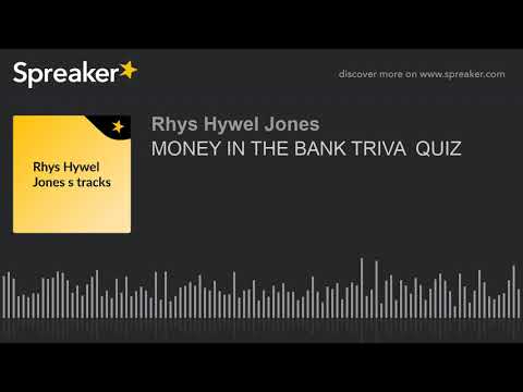 MONEY IN THE BANK TRIVA  QUIZ