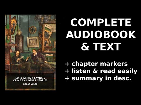 Lord Arthur Savile’s Crime and Other Stories 🌟 By Oscar Wilde FULL Audiobook