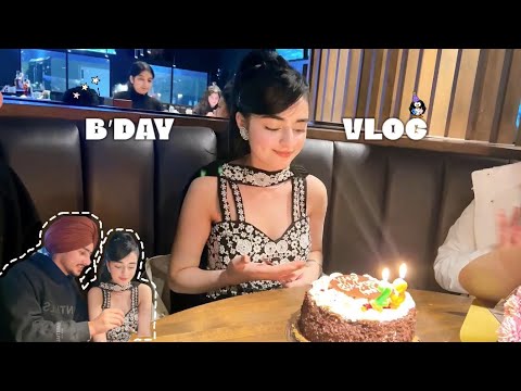 B’DAY VLOG Pt. 1 || We went for a family dinner 💖🎂