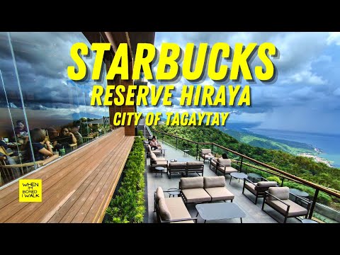 STARBUCKS TAGAYTAY | WHEN IM BORED I WALK