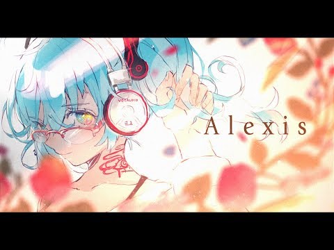 Yunosuke - Alexis feat. Hatsune Miku / 雄之助 - Alexis feat. 初音ミク