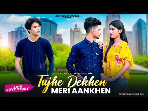 Tujhe Dekhen Meri Aankhen | Cute Love Story | Friendship Love | Asif Cover Studio