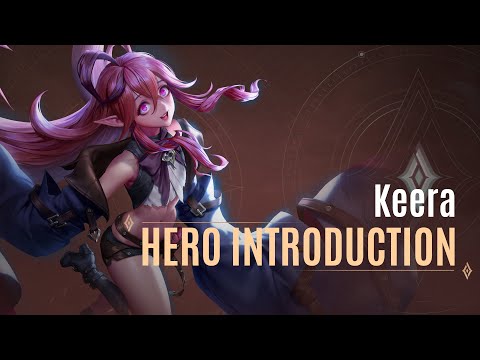 Keera Hero Introduction Guide | Arena of Valor - TiMi Studios