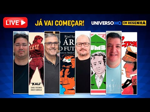 Com Celso Rocha de Barros! Chumbo, Corto Maltese, Árabe do Futuro 6 e Kali!