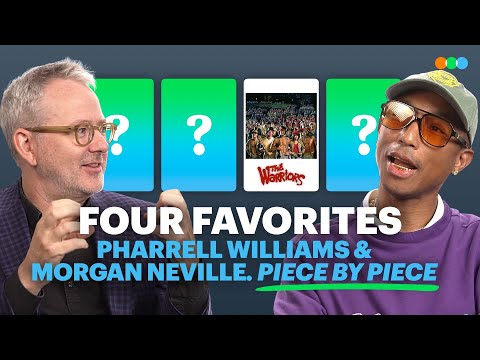 Four Favorites with Pharrell Williams and Morgan Neville (Piece By Piece)