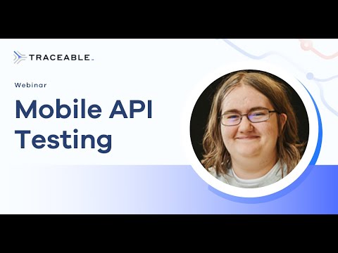 Mobile API Testing, w/ Dr. Katie Paxton-Fear | by Traceable AI