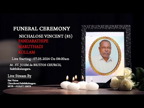 FUNERAL CERMONY OF NICHALOSE VINCENT(83)