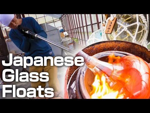 Japan's Only Glass Fishing Floats Preserving Tradition in a Coastal Town