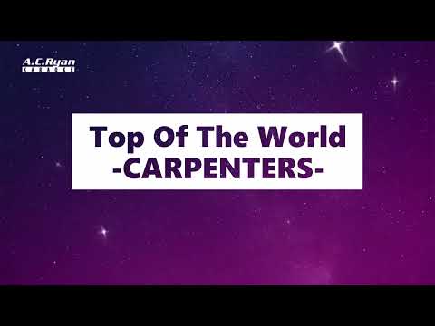 Top Of The World - Carpenters (Karaoke)