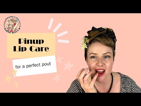 Pinup Lip Care Routine - How to care for your lips for lipstick