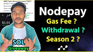 Nodepay Claim : $1+ Price रहेगा क्या || Claim Gas Fee कितना लगेगा || Nodepay Season 2 कब मिलेगा