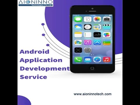 Android Application Development Service