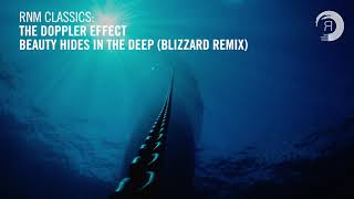 The Doppler Effect & Carol Lee - Beauty Hides In The Deep (Blizzard Remix) [RNM CLASSICS] + LYRICS