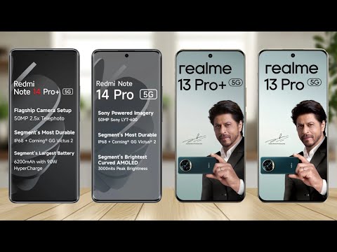 Redmi Note 14 Pro Plus Vs Redmi Note 14 Pro Vs Realme 13 Pro Plus Vs Realme 13 Pro